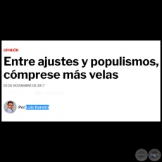 ENTRE AJUSTES Y POPULISMOS, CÓMPRESE MÁS VELAS - Por LUIS BAREIRO - Domingo, 05 de Noviembre de 2017